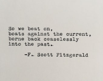 F. Scott Fitzgerald Quote Typed on Typewriter | The Great Gatsby | Life Quote | Book Quote | 4x6 Print