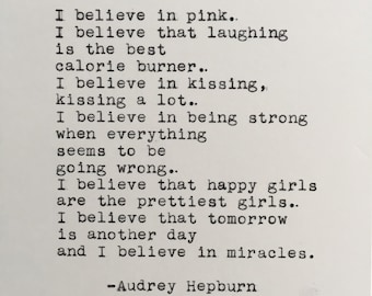 Audrey Hepburn Quote Typed on Typewriter | I Believe in Pink | 4x6