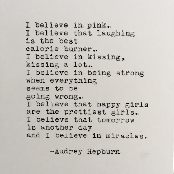 Audrey Hepburn Quote Typed on Typewriter | I Believe in Pink | 4x6 Print