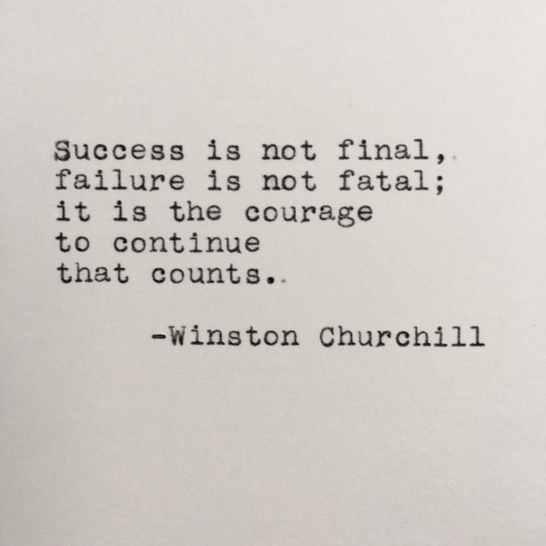 Winston Churchill Quote Typed on Typewriter | 4x6 Print