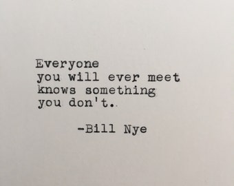Bill Nye Learning Quote Typed on Typewriter | 4x6