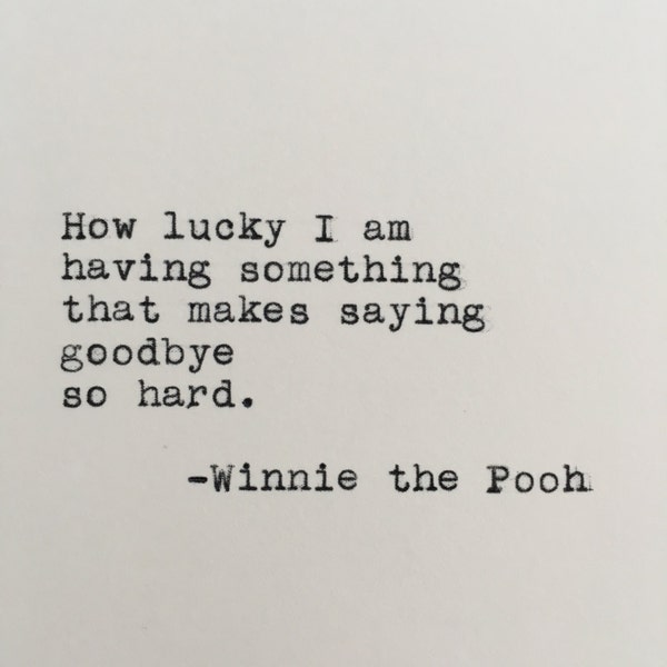 Winnie the Pooh Quote Typed on Typewriter | Love Quote | 4x6