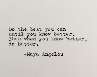 Maya Angelou Quote Typed on Typewriter | Poetry | 4x6