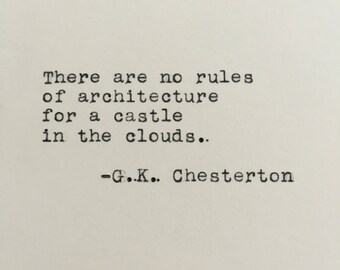 G.K. Chesterton Quote Typed on Typewriter | Castle in the Clouds | 4x6 Print