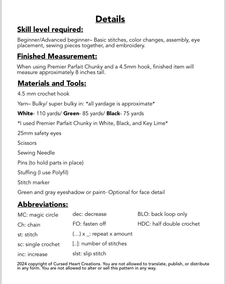 May include: Crochet pattern instructions for a stuffed toy. The pattern includes a list of materials, tools, and abbreviations. The pattern is for a beginner to advanced beginner skill level. The pattern is for a stuffed toy that is approximately 8 inches tall.