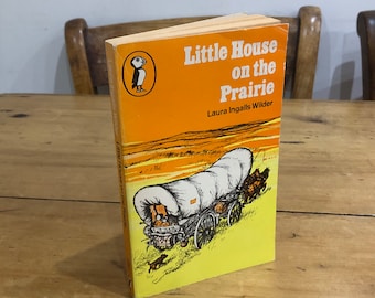 Little House on the Prairie Paperback Book by Laura Ingalls Wilder