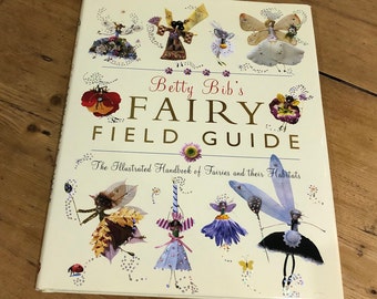 Betty Bib's Fairy Field Guide Book