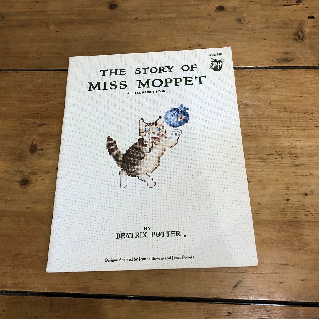 The Story of Miss Moppet Cross Stitch Pattern Book Etsy The Story of Miss Moppet Cross Stitch Pattern Book Etsy