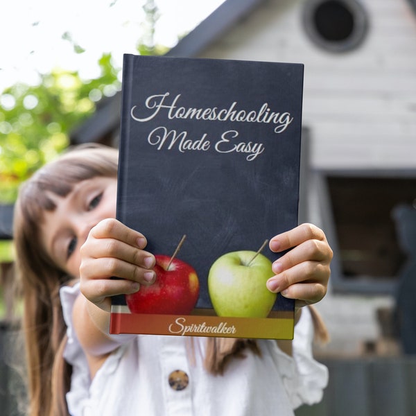 Your Homeschooling Guide | "Homeschooling Made Easy" Paperback | Author Spiritwalker of Forgotten Wisdom on Etsy.com
