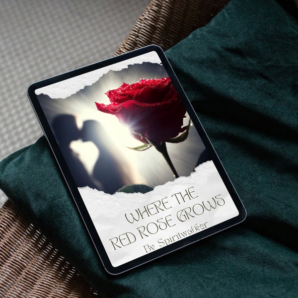Experience romance and enduring love | Where The Red Rose Grows | ebooks by Author Spiritwalker of Forgotten Wisdom on Etsy.com