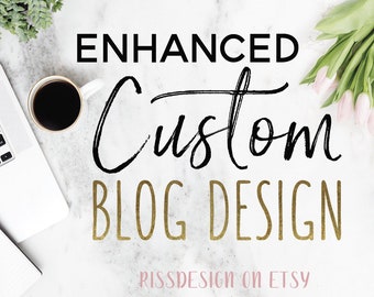 Enhanced Custom Blog Design for Wordpress and Blogspot Blogs - Blog Design / Custom Blog Designs / Custom Blogs / Wordpress Blog