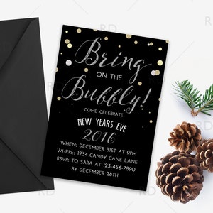 New Years Eve Party PRINTABLE Invitation Bring on the Bubbly 5x7 Invitation / NYE Invitation / New Years Eve Customizable Invitation image 1