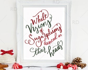 While Visions of Sugarplums Danced in Their Heads PRINTABLE - holiday art / Christmas / Twas the night before Christmas / Christmas Print