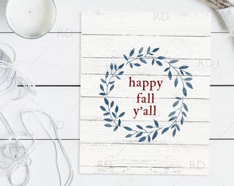 Happy Fall Y'all - PRINTABLE Wall Art / Happy Fall Yall Printable / Fall Wall Art / Autumn Wall Art / Rustic Wooden Background / 3 for 1 Art