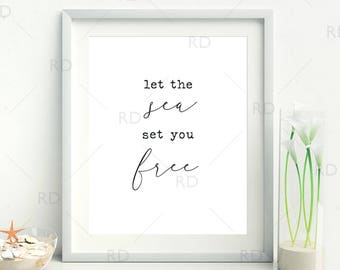 Let The Sea Set You Free - PRINTABLE Wall Art / Watercolor Printable / Wall Art / Blue Wall Art / Ocean Quote Art / Sea Quote / 2 for 1!