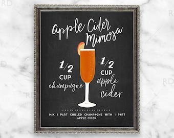 Apple Cider Mimosa Autumn Cocktail Recipe - PRINTABLE Wall Art / Seasonal Drink Recipe Chalkboard / Fall Art / Apple Cider Mimosa Recipe