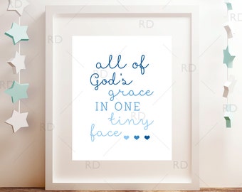 All of God's grace in one tiny face - PRINTABLE Wall Art / All of God's grace Quote Art / Three for One Printable: Blues, Pinks and Purples