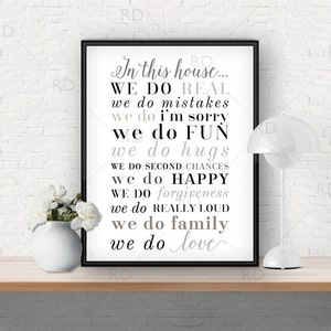 In this house we do real... PRINTABLE Wall Art / House Rules Wall Art / In this house printable sign / In this house / 16x20, 11x14 & 8x10 image 1