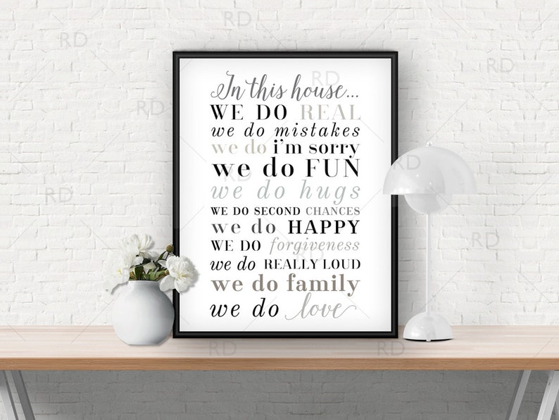In this house we do real... PRINTABLE Wall Art / House Rules Wall Art / In this house printable sign / In this house / 16x20, 11x14 & 8x10 image 1