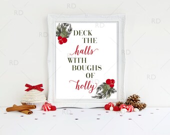 Deck the halls with boughs of holly - PRINTABLE Wall Art / Christmas Wall Art / Christmas Print / Christmas Print / Holiday Wall Art