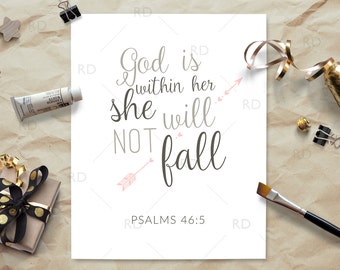 God is within her she will not fall - PRINTABLE Wall Art / Psalms 46:5 / Scripture Wall Art / Bible Verse Wall Art / Baby girl nursery art