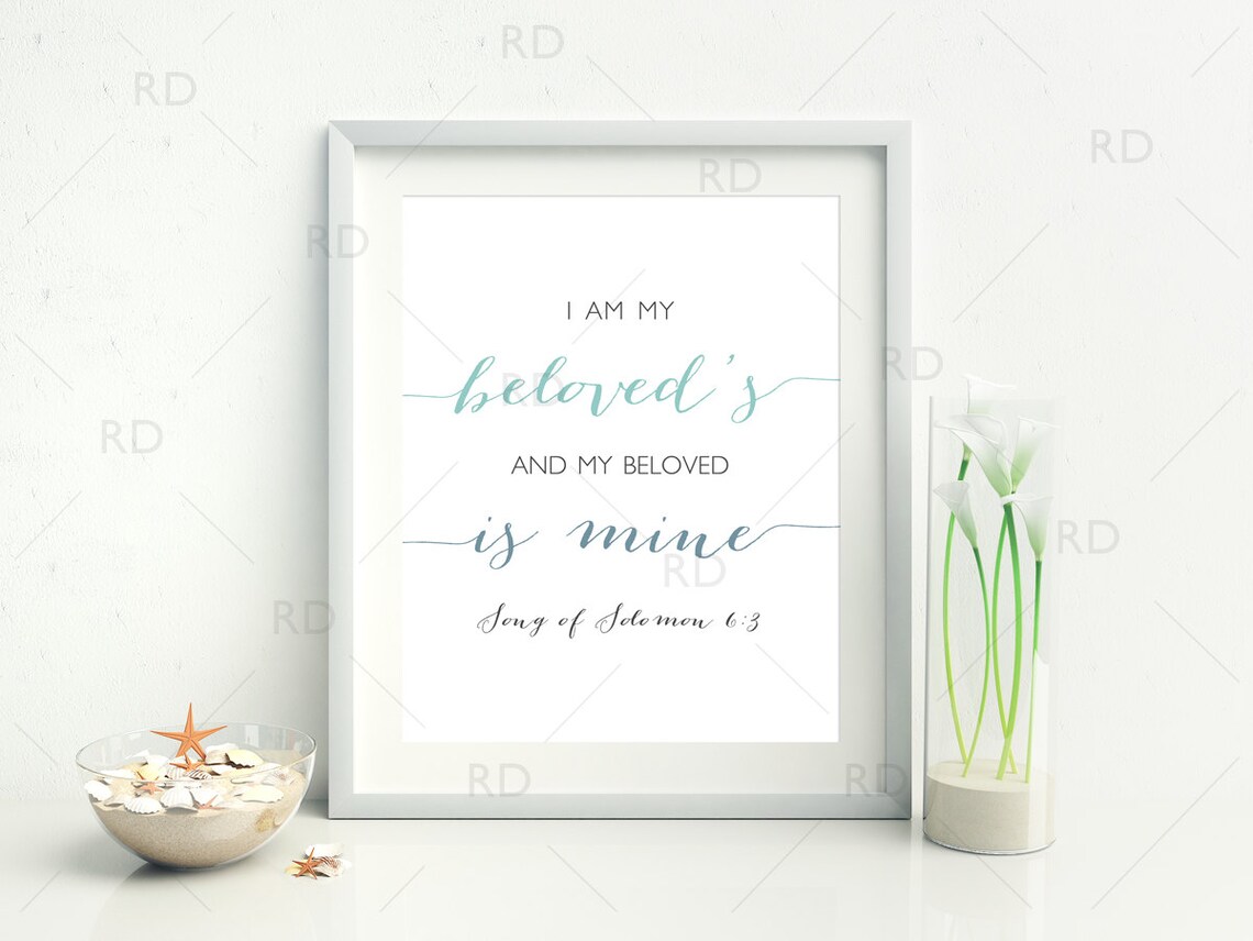 I Am My Beloved's and My Beloved is Mine Song of Solomon 6:3 PRINTABLE