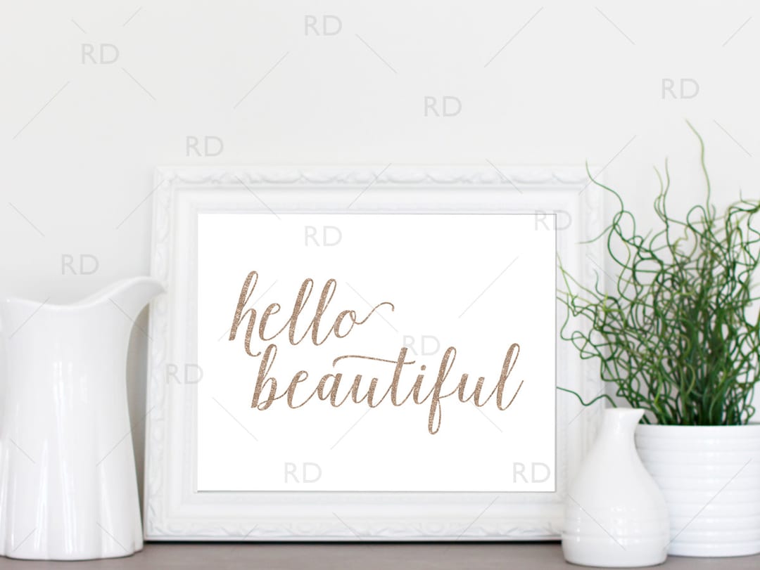 Hello Beautiful PRINTABLE / Wall Art / Inspirational Wall Art Etsy