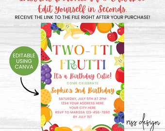 Two-tti Frutti 2nd Birthday Themed Invitation / PRINTABLE Birthday Invitation / Fully Customizable in Canva! You Edit! Second Birthday Theme
