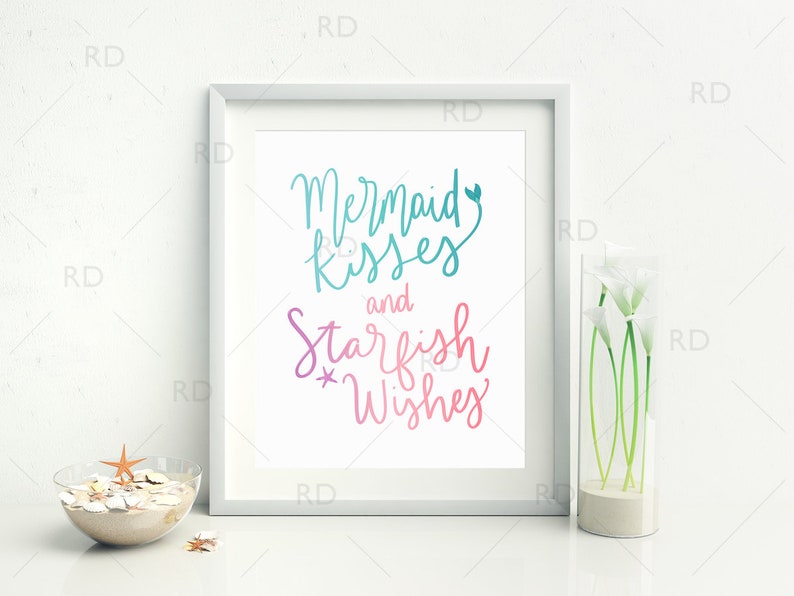 Mermaid kisses and starfish wishes PRINTABLE Wall Art / Mermaid print / Mermaid quote art print / Nautical art print / Hand Drawn Art image 1