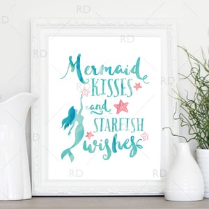 Mermaid Kisses and Starfish Wishes - PRINTABLE Wall Art / Mermaid Print ...