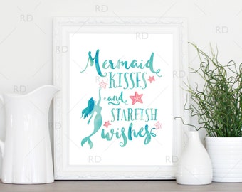 Mermaid kisses and starfish wishes - PRINTABLE Wall Art / Mermaid print / Mermaid quote art print / Nautical art print / 3 for price of 1!