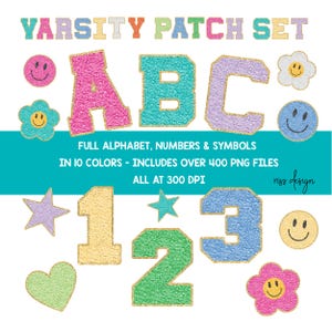 May include: A colorful varsity patch set with the text "VARSITY PATCH SET" at the top. The set includes the letters A, B, and C, numbers 1, 2, and 3, stars, hearts, smiley faces, and flower designs. The text "FULL ALPHABET, NUMBERS & SYMBOLS" is also included.