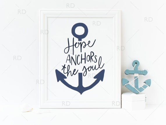 Hope Anchors the Soul PRINTABLE Wall Art / Nautical Wall - Etsy