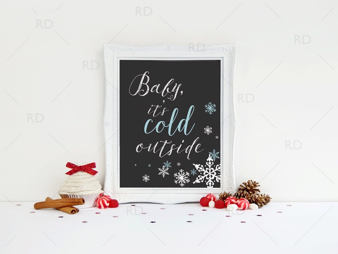 Baby, It's Cold Outside Printable Holiday Art / Home Decor / Wall Art ...