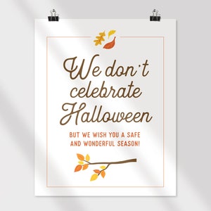 We Don't Celebrate Halloween Sign - PRINTABLE 8.5x11" Full Color Sign ...