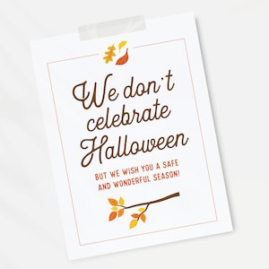 We vieren geen Halloween-bord - AFDRUKBAAR full colour bord van 8,5 x 11 inch voor trick-or-treaters, buren en gasten. Zorg dat je niet wordt uitgejouwd. :)