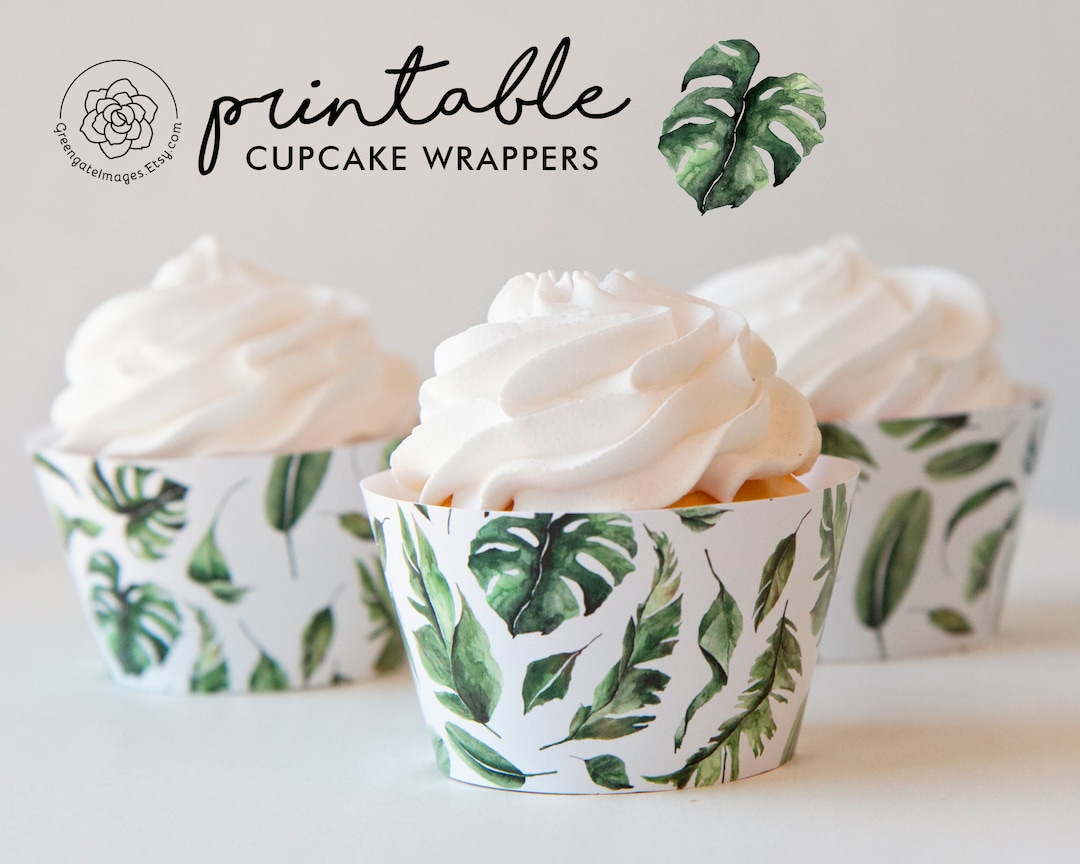 Tropical Leaves Cupcake Wrapper - Greenery Cupcakes, Party Printable ...
