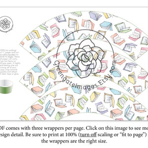 May include: Printable cupcake wrappers featuring a pattern of colorful open books on a white background. The PDF includes three wrappers per page. The text "Print at 100% (no scaling) onto 8.5x11" paper and cut wraps just within borders so color extends to edges. Many weights of paper will work, but don't go too heavy or they could pop open. (1 highly recommend testing one out before printing all of your wraps) Loop wrap around baked cupcake and attach ends with clear tape or glue." is included on the page.