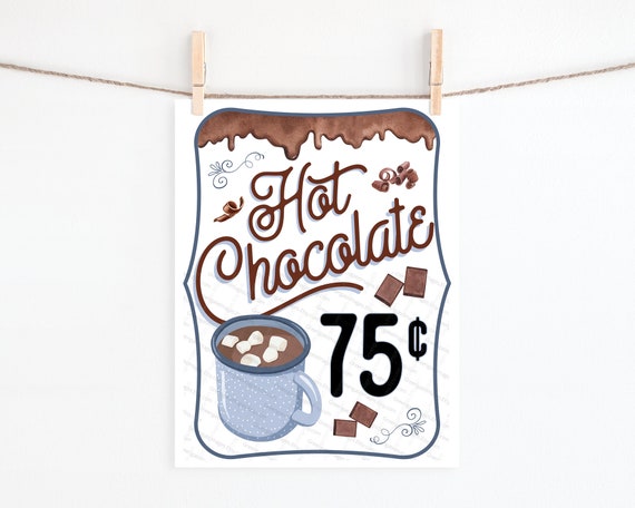 Hot Chocolate Sign: PRINTABLE Corjl 8.5x11 Sign - Etsy