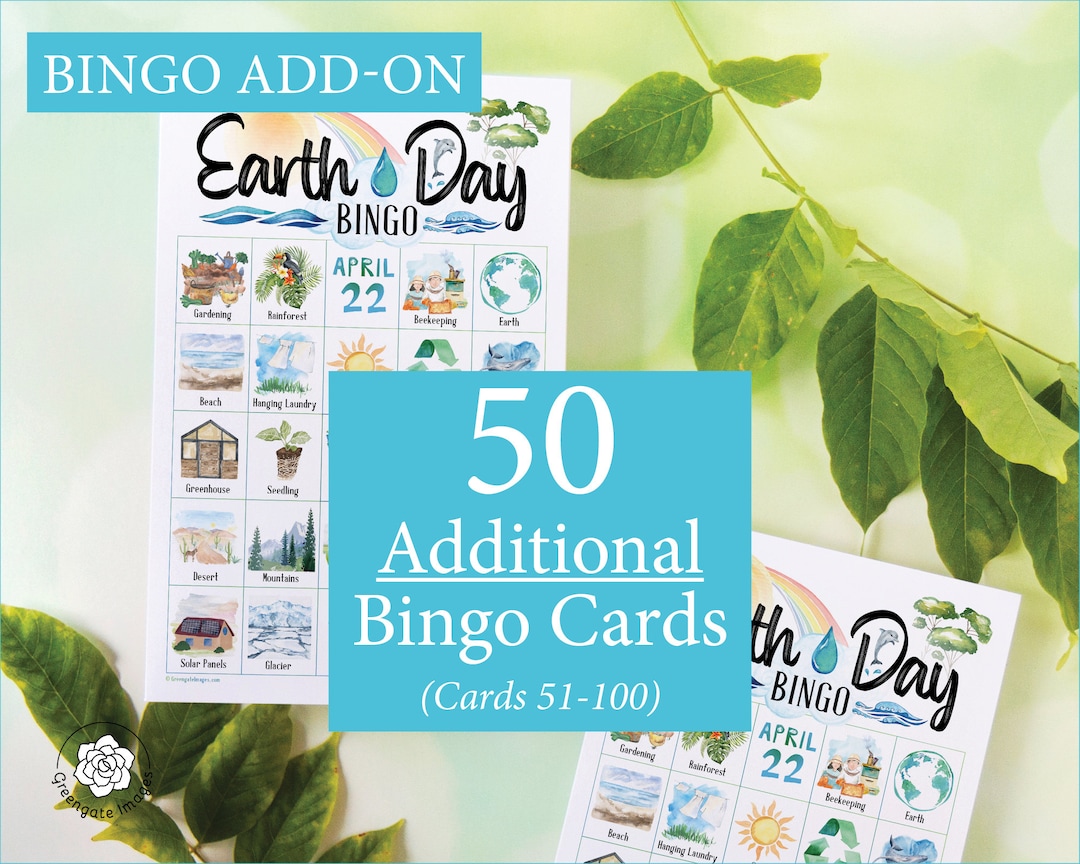 ADD-ON: 50 Additional Earth Day Bingo Cards (numbered 51-100) to Go ...