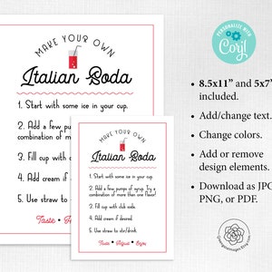 May include: Printable digital download of a recipe card for making Italian soda. The card features a red and white illustration of a glass of Italian soda with a straw. The text on the card reads "Make Your Own Italian Soda" and includes instructions for making the drink. The card is available in 8.5x11 inch and 5x7 inch sizes.