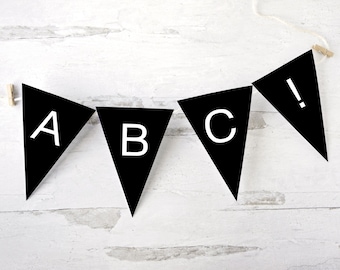 Black Letter Banner - PRINTABLE, editable banner PDF. Instant digital download. Bunting letters for parties, messages, & celebration. TLB