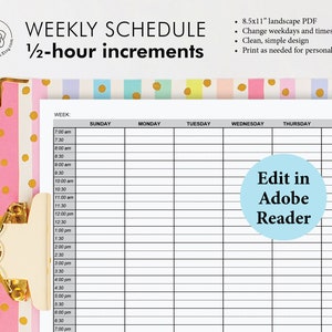 Printable Weekly Planner - Editable Weekly Schedule, half-hour increments, 7 day tracker, hourly planning, day planner page, itinerary chart