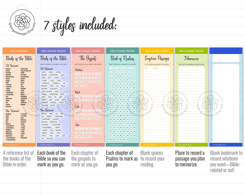 May include: Seven printable Bible reading tracker pages with different styles. The pages include a list of books of the Bible, a tracker for the books of the Old Testament, a tracker for the Gospels, a tracker for the book of Psalms, a blank page for scripture passages, a blank page for memorizing scripture, and a blank bookmark page.