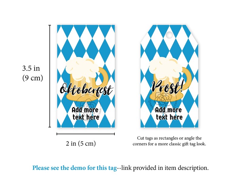 May include: Two blue and white diamond patterned gift tags with a beer stein graphic and the text "Oktoberfest" and "Prost!"  Each tag has the text "Add more text here". The tags are 3.5 inches tall and 2 inches wide.