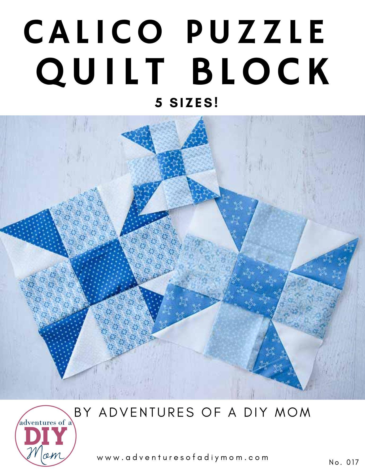 Calico Puzzle Quilt Block Pattern – 5 Sizes | Easy Split Pinwheel ...