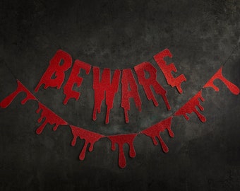 HALLOWEEN party 'BEWARE' RED glitter dripping blood 2M decoration double banner garland. Hang on a door to give a much needed warning.