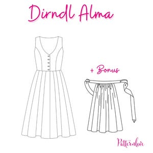 May include: Line drawing of a Dirndl dress and apron pattern. The dress has a V-neck, button closure, and pleated skirt. The apron has a pleated design and tie closure. Text includes "PDF-SCHNITTMUSTER + EBOOK + -VIDEOANLEITUNG: Dirndl Alma".