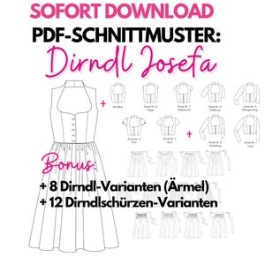 Könnte beinhalten: Ein schwarz-weißes PDF-Schnittmuster für ein Dirndl-Kleid mit verschiedenen Ärmel- und Schürzenvarianten. Der Text enthält "SOFORT DOWNLOAD" und "Dirndl Josefa".