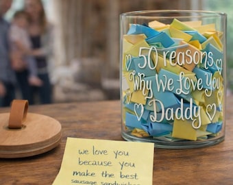 Personalised Glass Jar: 40 Reasons Why We Love You Daddy, Hand Engraved Message